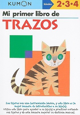 MI Primer Libro De Trazar by Kumon Publishing
