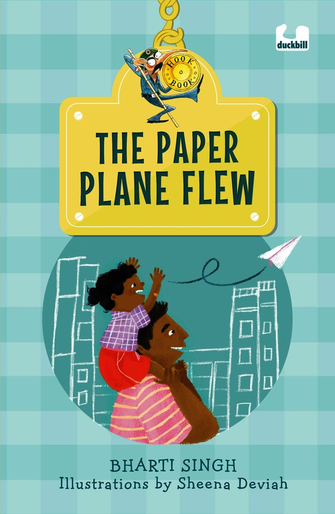 Hook Book: The Paper Plane Flew by Bharati Singh