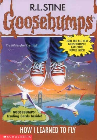 Gb #52 How I Learned to Fly by R.L.Stine