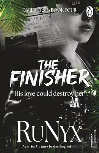 The Finisher (the Dark Verse) Book 4 by Runyx,