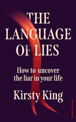 The Language of Lies by Kirsty King