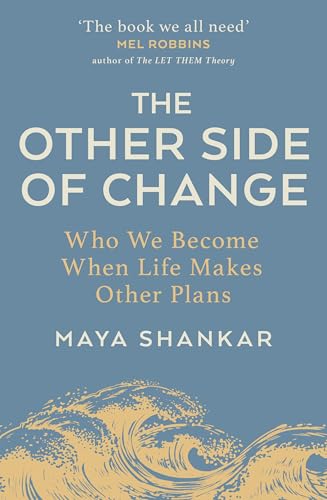 The Other Side of Change by Maya Shankar