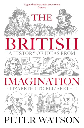 British Imagination by Peter Watson