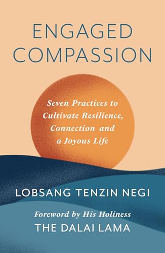 Engaged Compassion by Lobsang Tenzin Negi