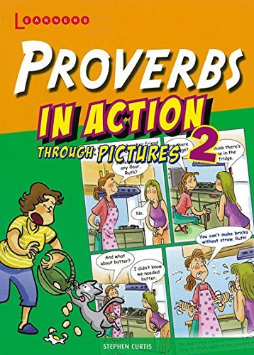 Proverbs in Action Through Pictures 2 by Rosalind Fergusson