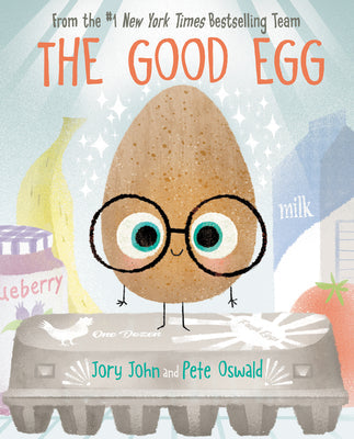 Good Egg (International Edition), The by Jory John