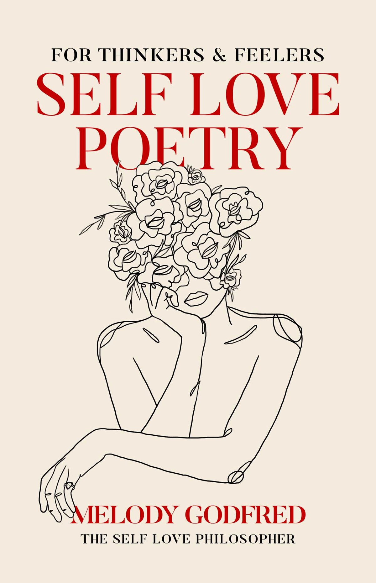 Self Love Poetry by Melody Godfred