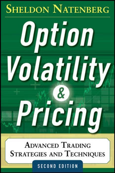 Option Volatility and Pricing: Advanced Trading Strategies and Techniques, 2nd Edition PROFESSIONAL FINANCE & INVESTMENT