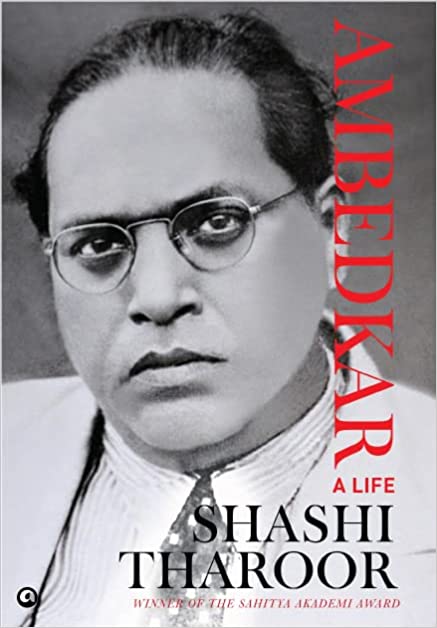 Ambedkar A Life by Shashi Tharoor