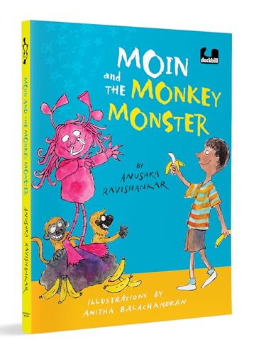 Moin and the Monkey Monster by Anushka Ravishankar