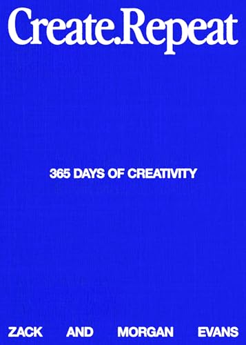 Create Repeat by Zack,evans, Morgan Evans