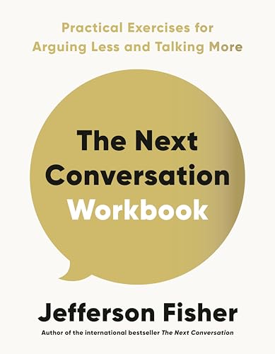 The Next Conversation Workbook by Jefferson Fisher