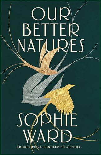 Our Better Natures by Sophie Ward