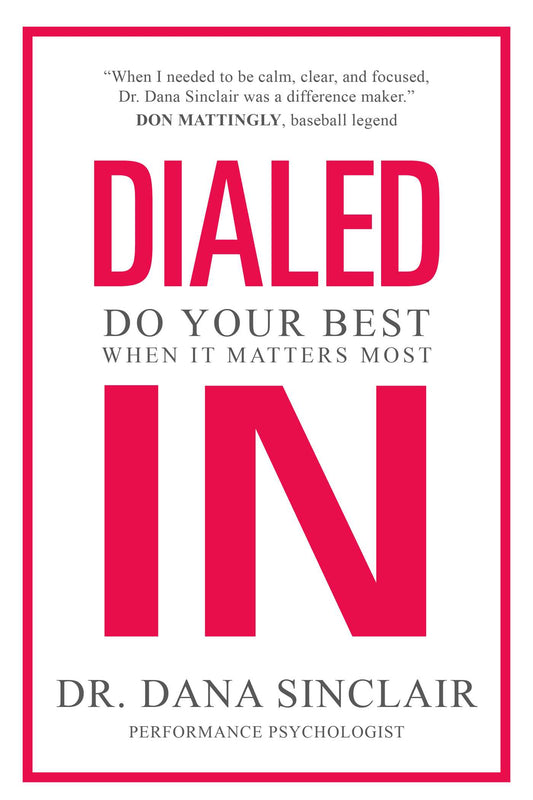 Dialed In by Dana Sinclair