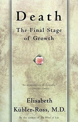 Death by Elisabeth Kubler-Ross