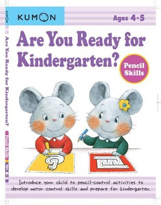 Are You Ready for Kindergarten? Pe by Kumon Publishing