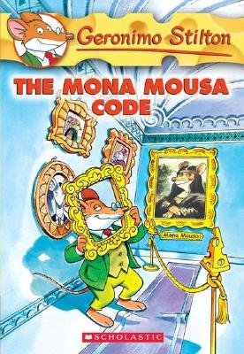 #15 the Mona Mousa Code by Geronimo Stilton