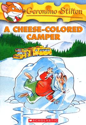 #16 a Cheese-Colored Camper by Geronimo Stilton