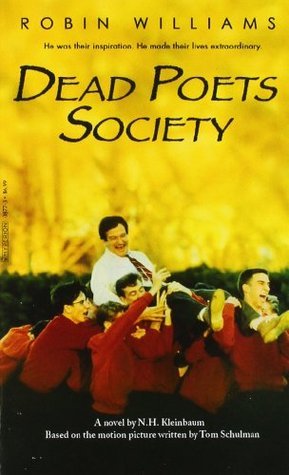 Dead Poets Society by N.H. Kleinbaum