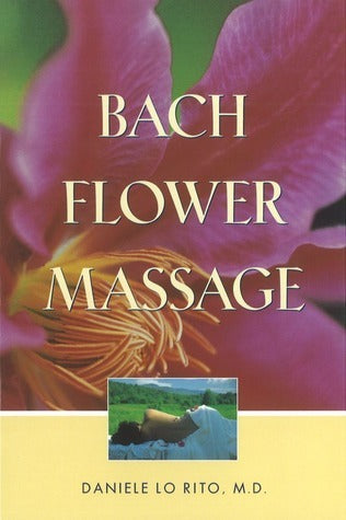 Bach Flower Massage by Lo Rito Daniele