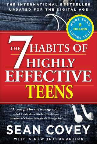 The 7 Habits of Highly Effective Teens by Nill