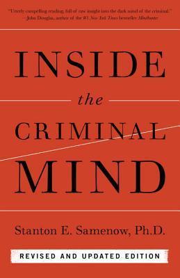 Inside the Criminal Mind by Stanton E. Samenow