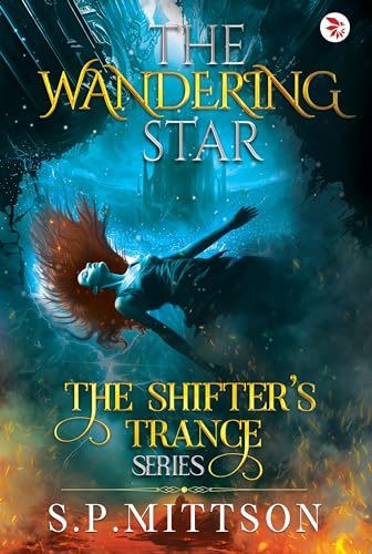 The Wandering Star by S P Mittson