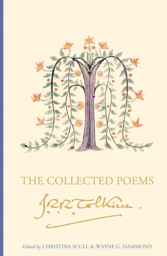 The Collected Poems of J. R. R. Tolkien (boxed Set Edition) by Edited By Christina Scull And Wayne G. Ham J. R. R. Tolkien