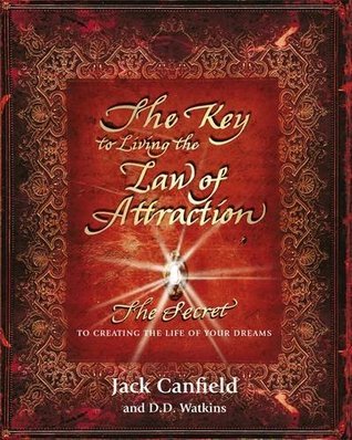 The key of living the law of attraction by Jack Canfield