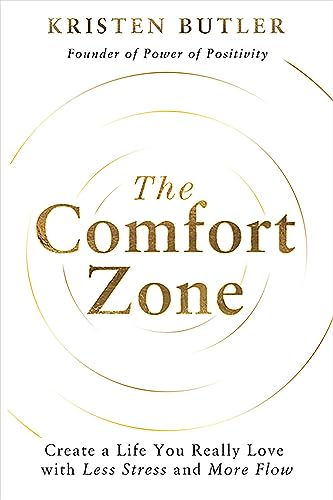 The Comfort Zone by Kristen Butler