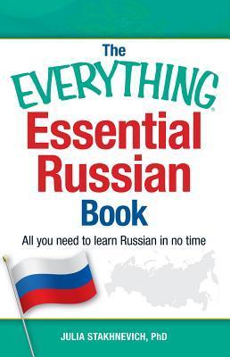 The Everything Essential Russian Book by Julia; Stakhnevich