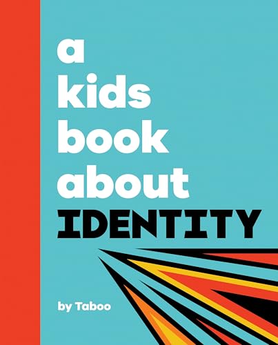 A Kids Book About Identity by Taboo
