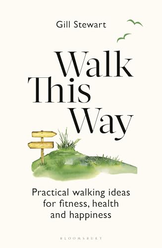 Walk This Way by Gill Stewart