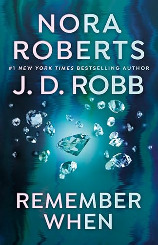 Remember When by Roberts Nora