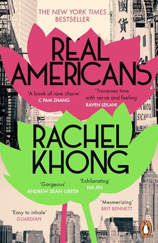 Real Americans by Rachel Khong