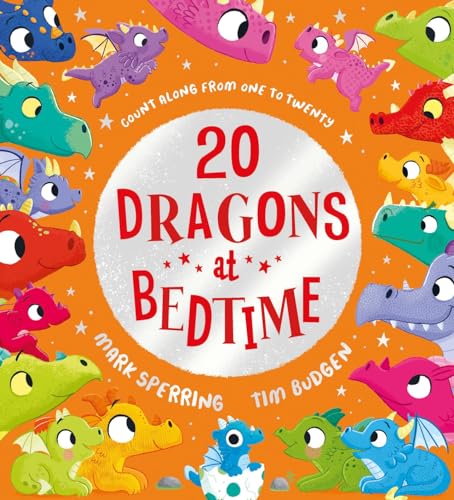 Twenty Dragons at Bedtime by Mark Sperring