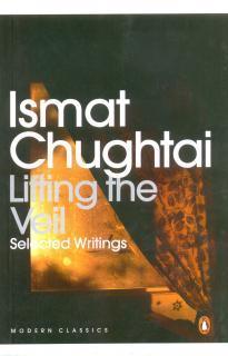 Lifting the Veil by Ismat Chughtai