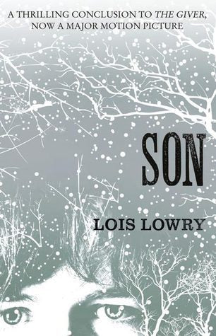 The Giver Quartet - Son by Lois Lowry