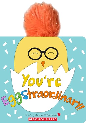 You'Re Eggstraodinary by Sandra Magsamen