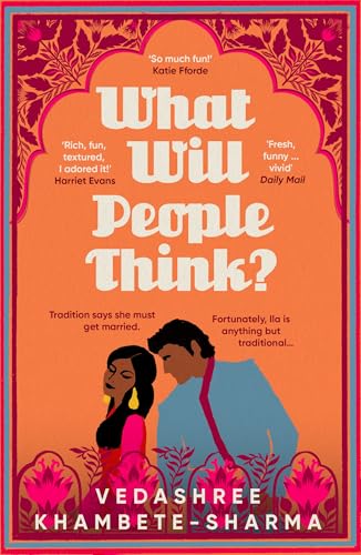 What Will People Think? by Vedashree Khambete-Sharma
