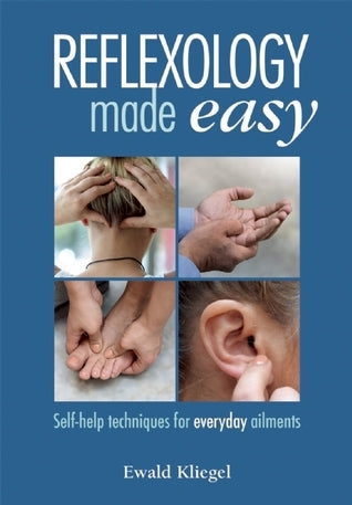 Reflexology Made Easy by Ewald Kliegel