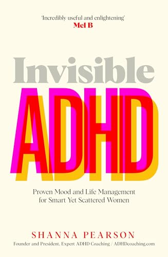 Invisible ADHD by Shanna Pearson