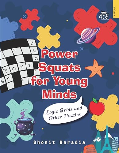 Power Squats for Young Minds Volume 1 by Shonit Baradia