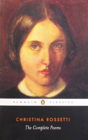 Complete Poems by Christina Rossetti