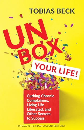 Unbox Your Life by Tobias Beck