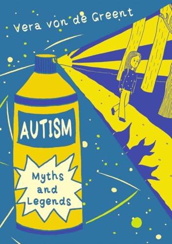 Autism Myths and Legends by Stéphanie Gernet