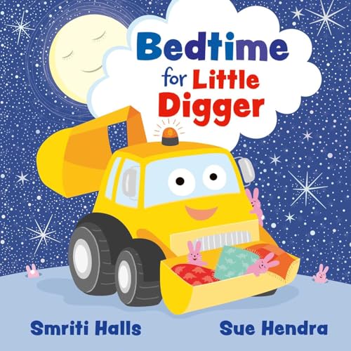 Bedtime for Little Digger by Smriti Halls
