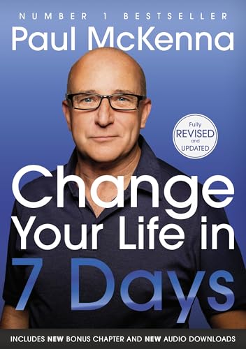 Change Your Life in Seven Days by Mckenna Paul
