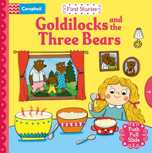 First Stories: Goldilocks and the Three Bears