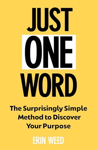 Just One Word by Erin Weed